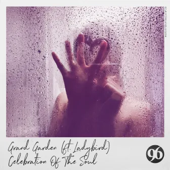 Celebration of the Soul by Grand Garden