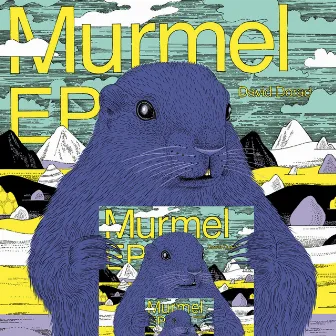 Murmel EP - Pt. 2 by David Dorad