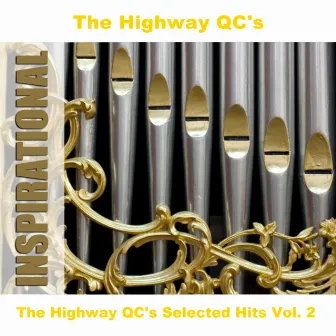 The Highway QC's Selected Hits Vol. 2 by The Highway Q.C.'s