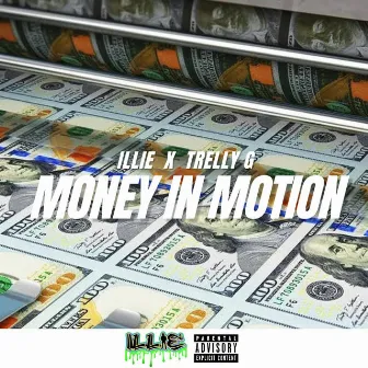 Money in Motion by Illie