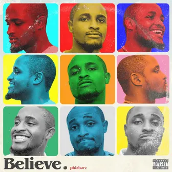 Believe by Phizbarz