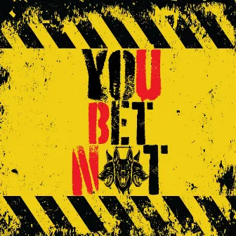 You Bet Not by MELIKI HURD