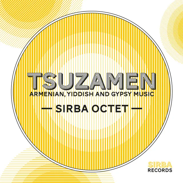 Tsuzamen: Armenian, Yiddish and Gypsy music