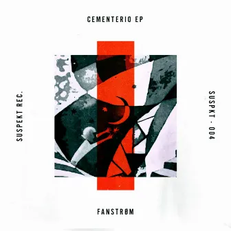 Cementerio EP by Fanstrom