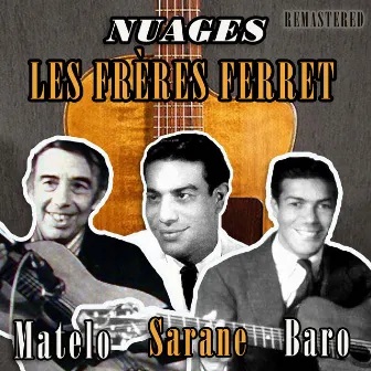 Nuages (Remastered) by Les Frères Ferret