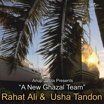 Anup Jalota Presents 'A New Ghazal Team' by Rahat Ali