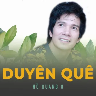 Duyên quê by Hồ Quang 8