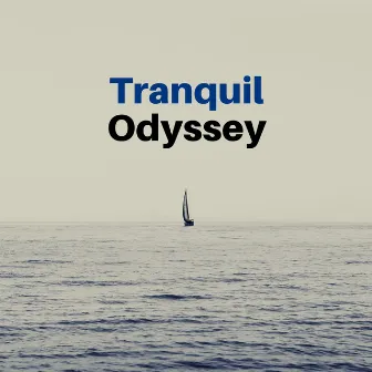 Tranquil Odyssey by 