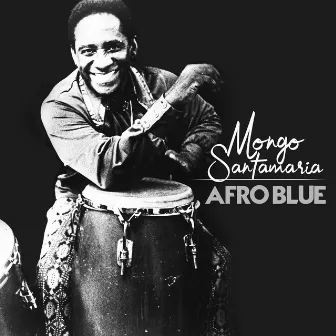 Afro Blue by Mongo Santamaria