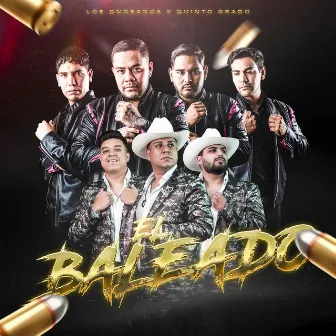 El Baleado by Quinto grado