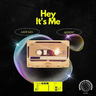 Hey It's Me by Lady Lea