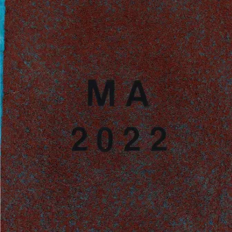 M.A. 2022 by M!les Ave.