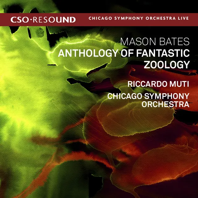 Mason Bates: Anthology of Fantastic Zoology (Live)