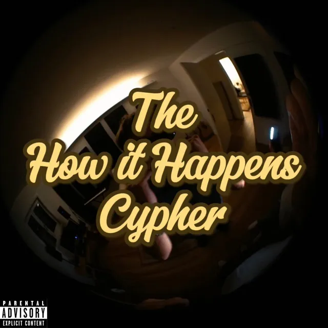 How It Happens Cypher