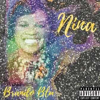 Nina by Brando Blu