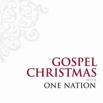 A Gospel Christmas by One Nation