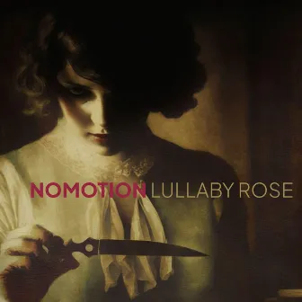 Lullaby Rose by Nomotion