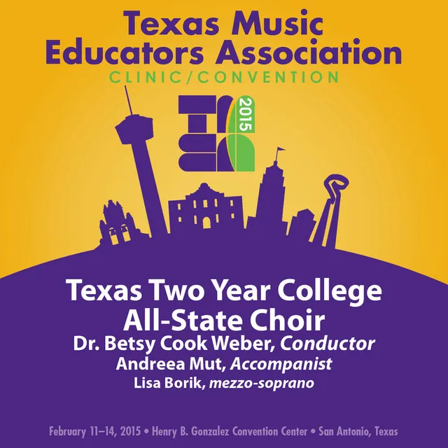 2015 Texas Music Educators Association (TMEA): Texas Two-Year College All-State Choir [Live]