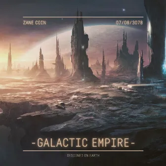 Galactic Empire by Zane Coin