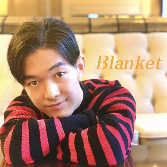 Blanket by Kentaro