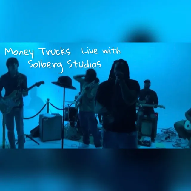 Money Trucks(Live At Fried Daze Festival)