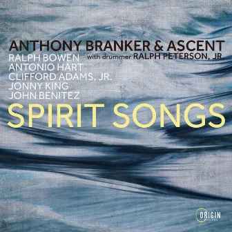 Spirit Songs by Anthony Branker