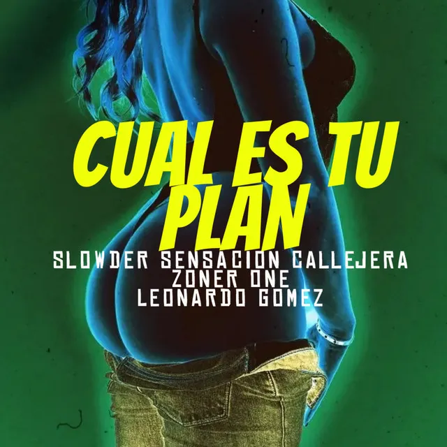 Cual Es Tu Plan