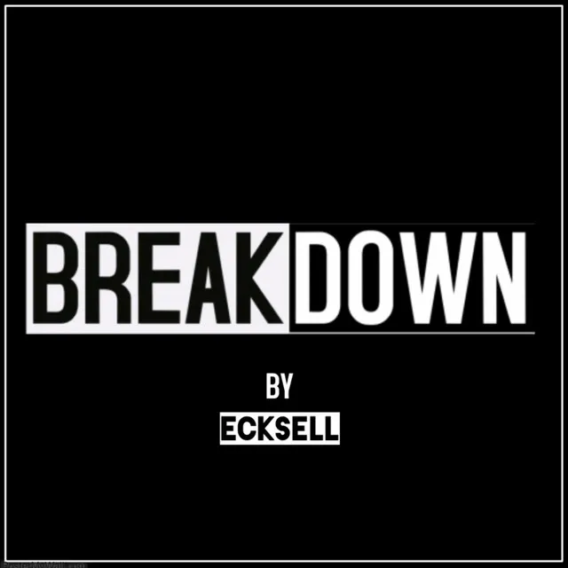 Breakdown