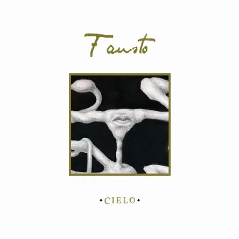 Cielo by Fausto