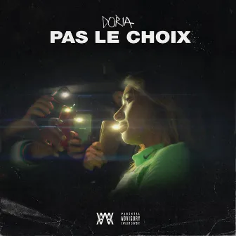 Pas le choix by Doria