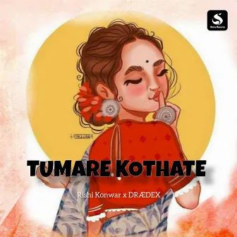 Tumare Kothate by DRÆDEX