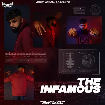 The Infamous, Vol. 1 by Jimmy Wraich