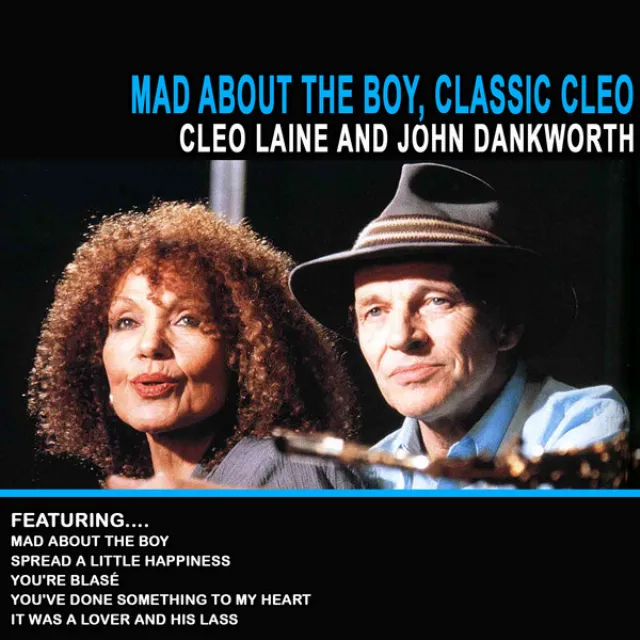 Cleo Laine and John Dankworth: Mad about the Boy, Classic Cleo