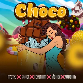 Choco by Socio Chillin