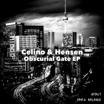 Obscurial Gate EP by Celino & Hensen