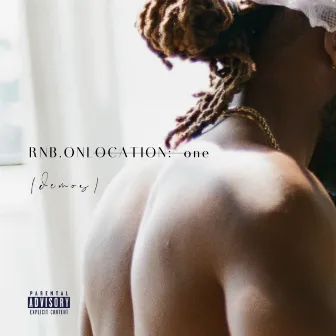 RNB.ONLOCATION: one (demos) by B.ONLOCATION