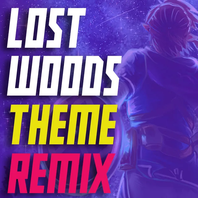 Lost Woods - Remix