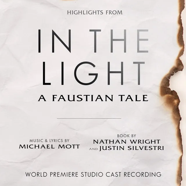 In the Light: a Faustian Tale (Highlights from the World Premiere Studio Cast Recording)