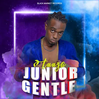 Tuuza by Junior Gentle