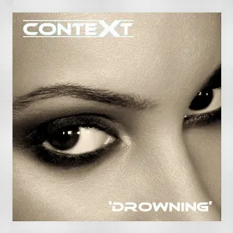 Drowning by Context