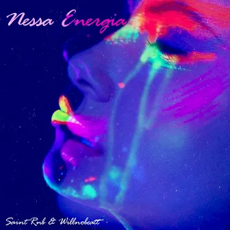 Nessa Energia by Saint Rnb