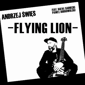 Flying Lion by Andrzej Święs