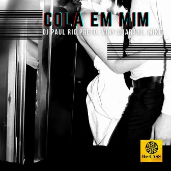 Cola em Mim by Viny Duarthe