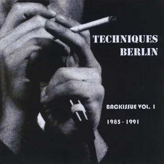 Back Issue, Vol. 1 by Techniques Berlin