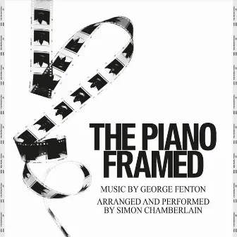 The Piano Framed by Simon Chamberlain