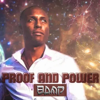 Proof And Power by BDMP