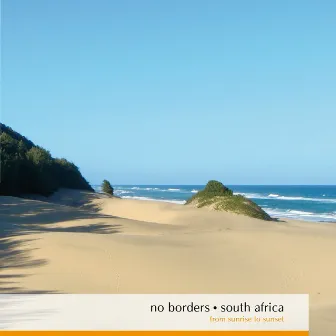 No Borders: South Africa by Andrew G.