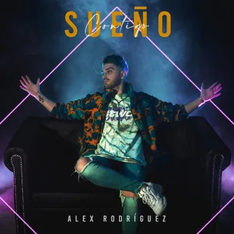 Sueño Contigo by Alex Rodríguez