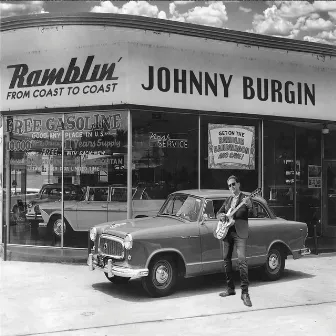 Ramblin' From Coast to Coast by Johnny Burgin