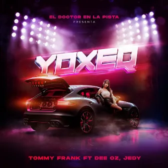 YOXEQ by Tommy Frank